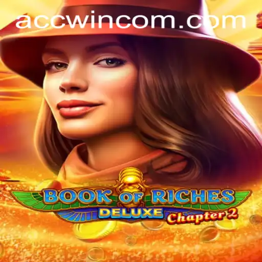 Book of Riches Deluxe Chapter 2: A Thrilling Journey into the World of Adventure Gaming