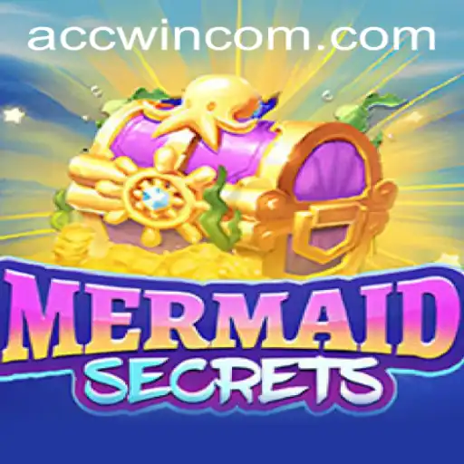 Dive Into the Enchanting World of MermaidSecrets and Unlock the Mysteries with Accwin PH Login