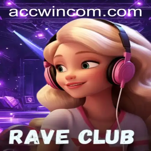RaveClub and the Accwin PH Login Experience