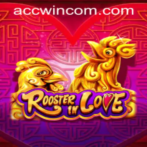 Exploring the Exciting World of RoosterInLove and Mastering accwin PH Login