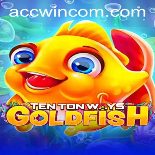 The Fascinating World of TenTonWaysGoldfish: Exploring Gameplay, Mechanics, and Strategy